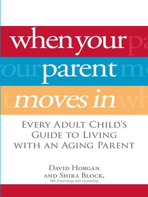 cover image of When Your Parent Moves In
